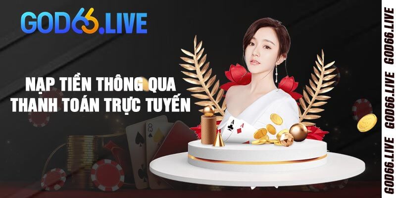 Nạp tiền thông qua thanh toán trực tuyến