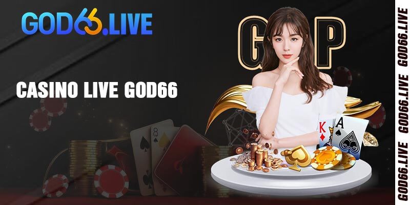 Casino live God66